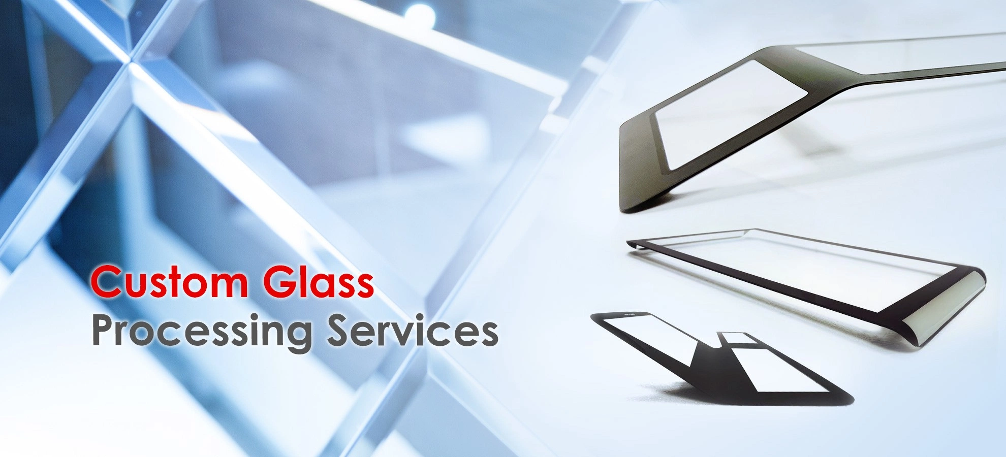 Custom Glass Processing Services